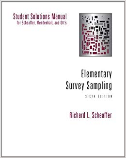 Elementary survey sampling solution manual download